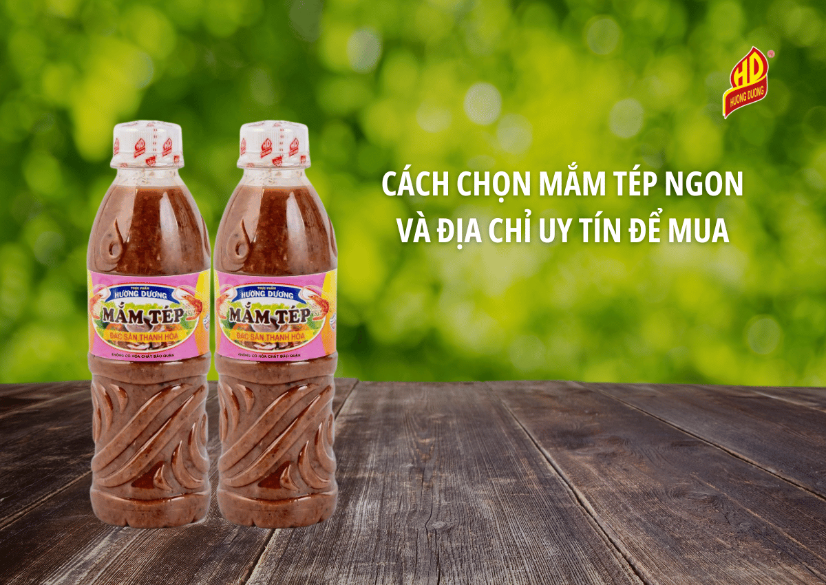 Mắm tép ngon mua ở đâu để chuẩn vị và an toàn 4 Cách chọn mắm tép ngon và địa chỉ uy tín để mua