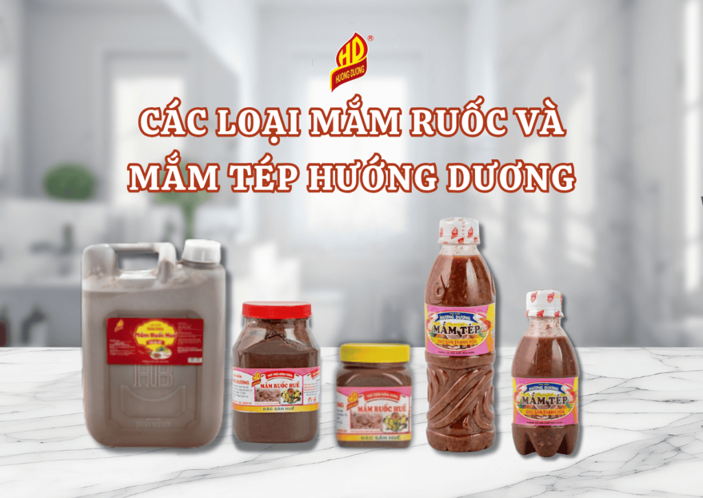 Các loại mắm ruốc và mắm tép Hướng Dương
